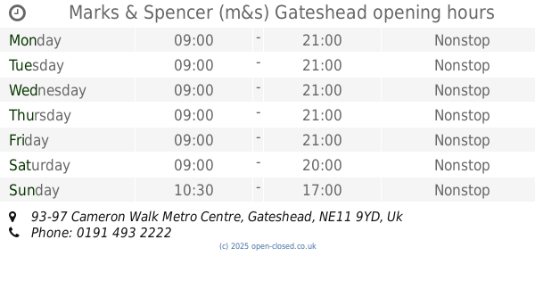 Marks and Spencer Metro Centre Opening Times