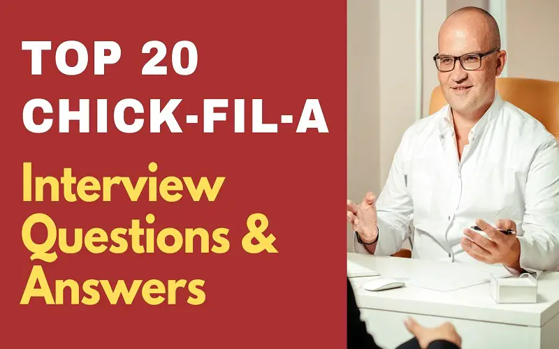 What Questions Does Chick Fil a Ask in an Interview