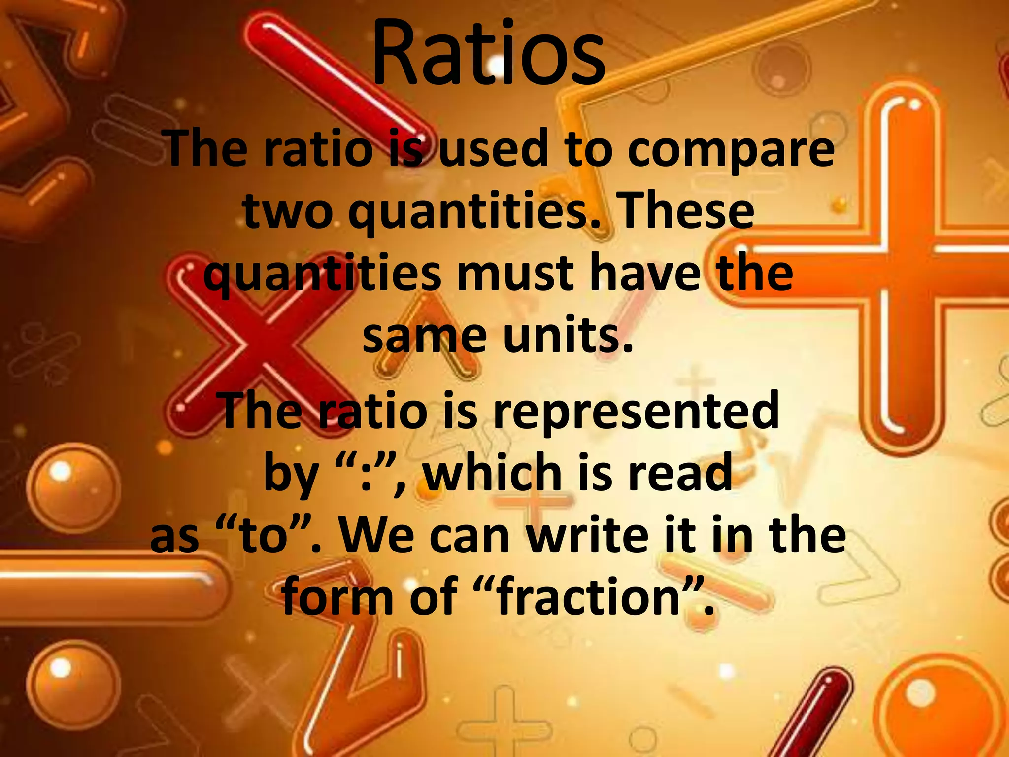 How Can a Ratio Be Used to Compare Quantities