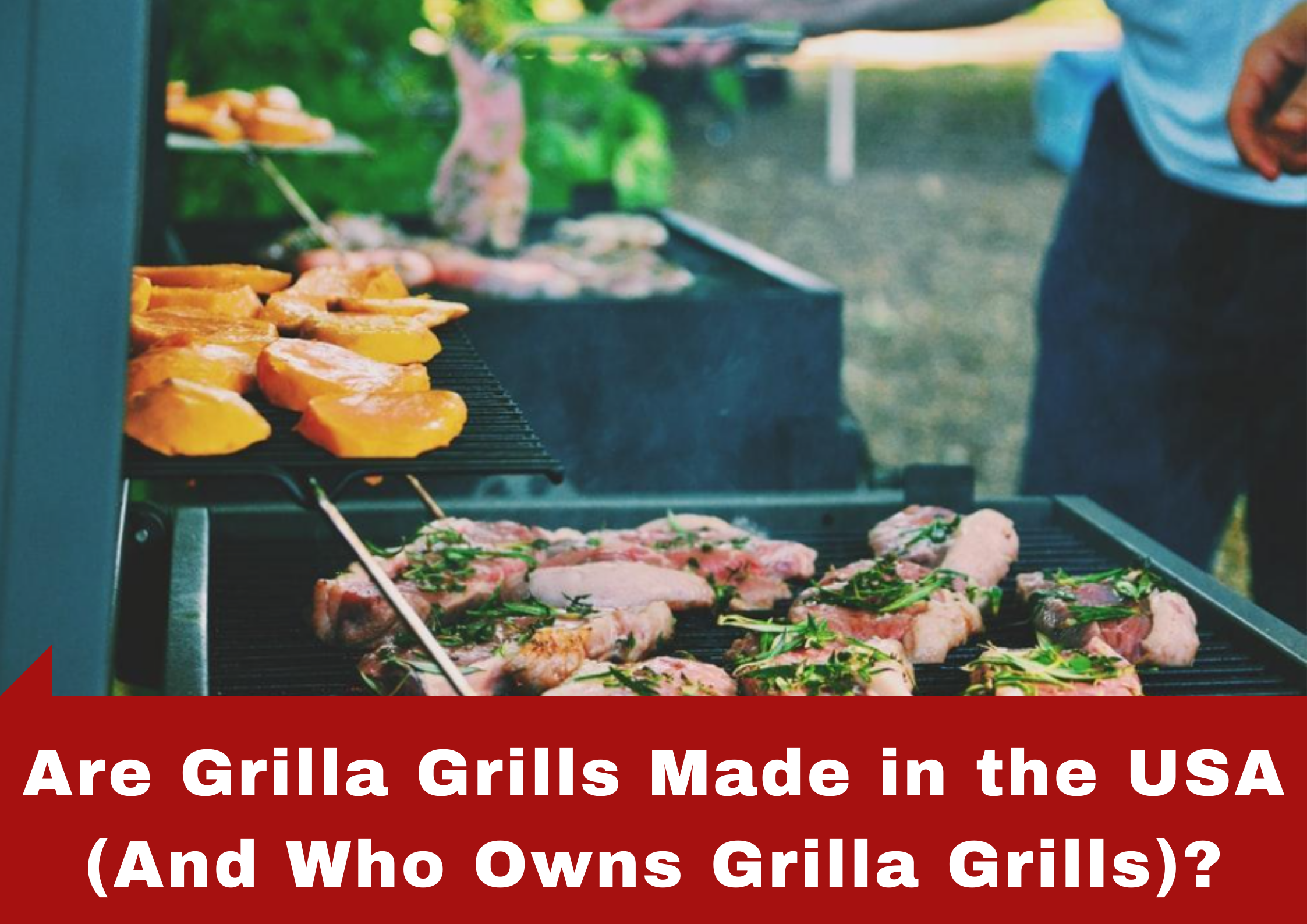 Where Are Grilla Grills Made