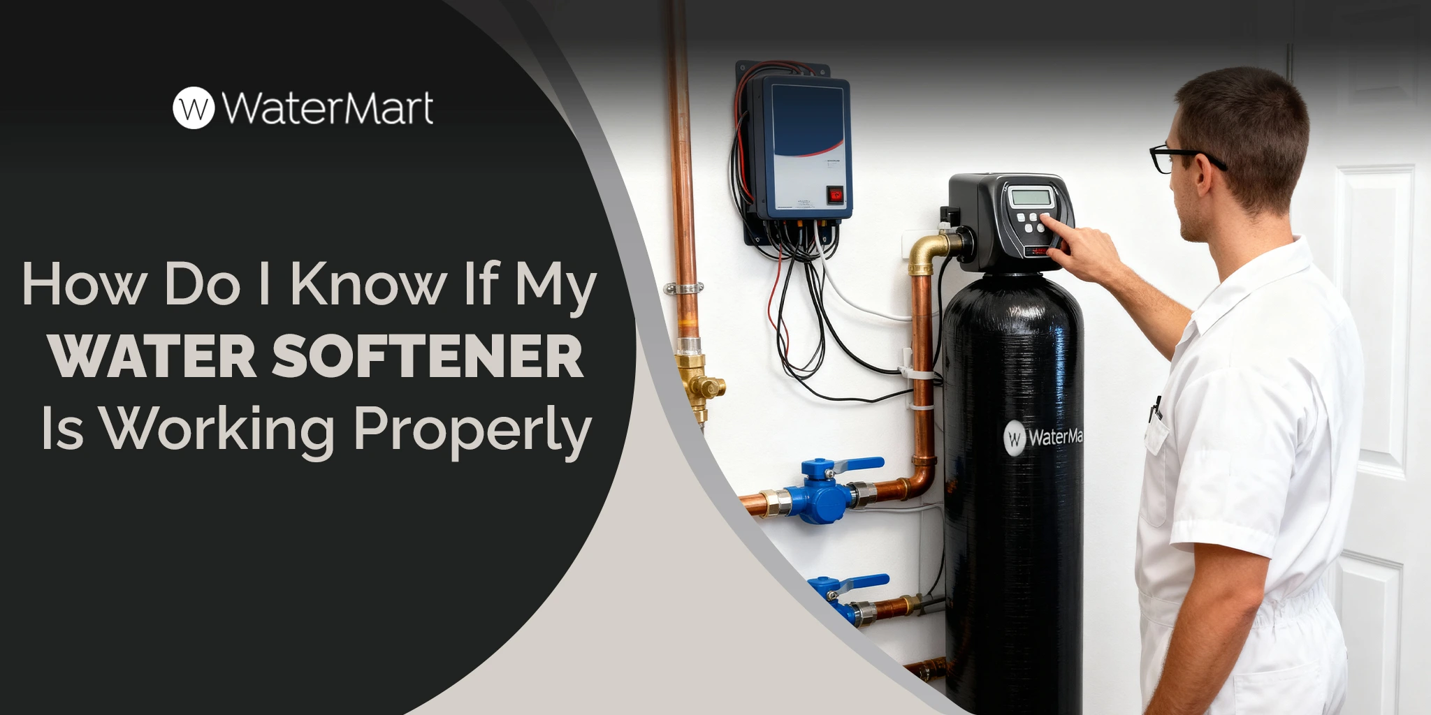 How to Know If Water Softener Is Working