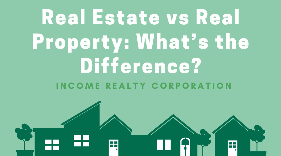 What Is the Difference Between Real Property and Real Estate