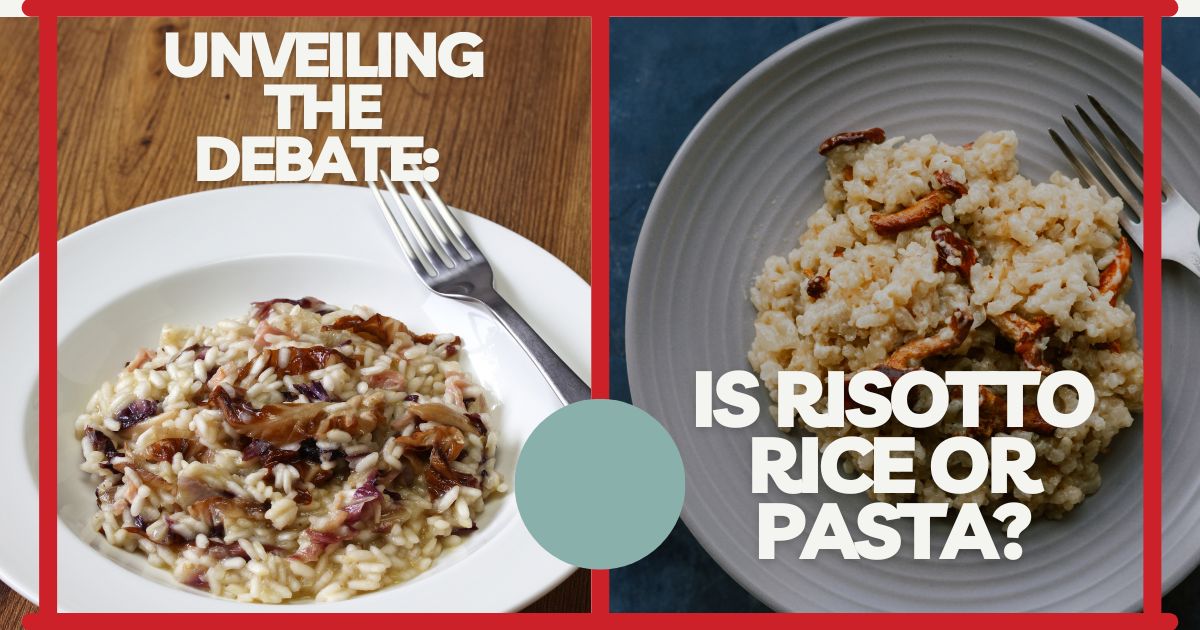 Risotto Is It Rice or Pasta