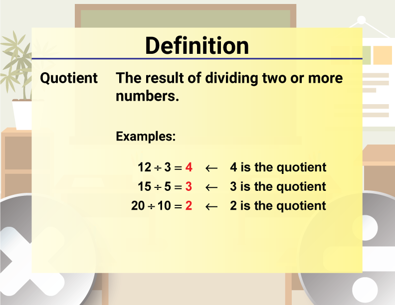What Is the Definition of Quotient in Math