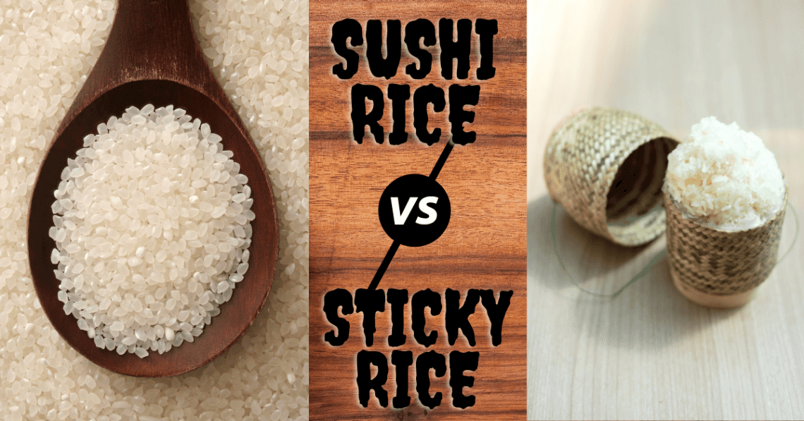 What's the Difference Between Sticky Rice and Sushi Rice