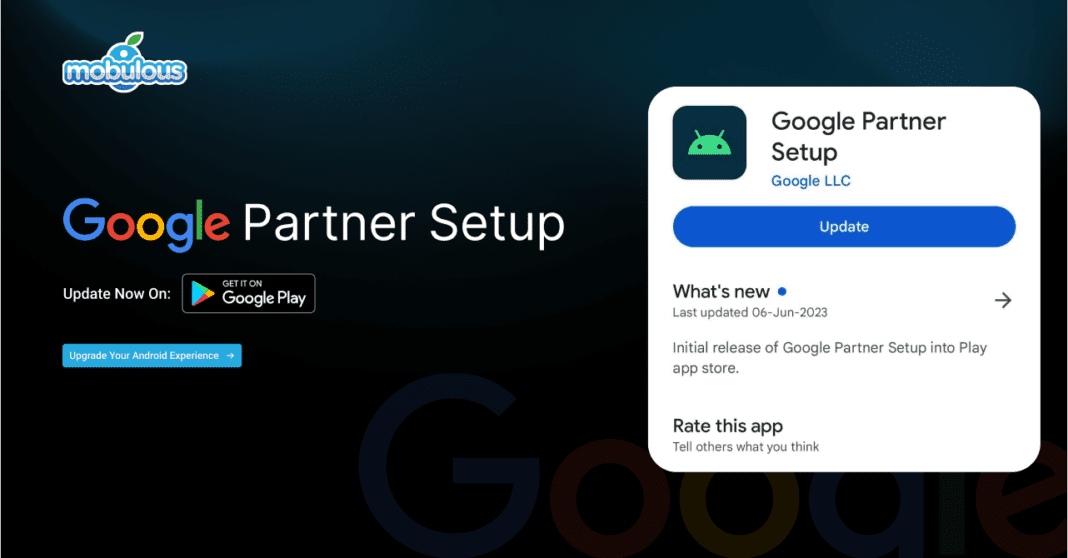 What Is Google Partner Setup App on Android