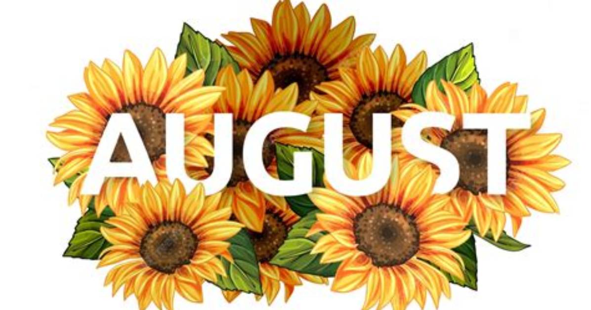 Is August