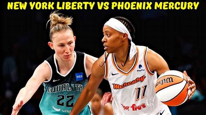 Phoenix Mercury vs New York Liberty: Match Player Stats That Mattered